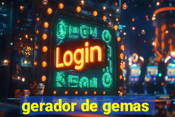 gerador de gemas